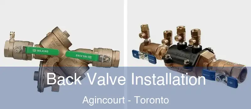 Back Valve Installation Agincourt - Toronto